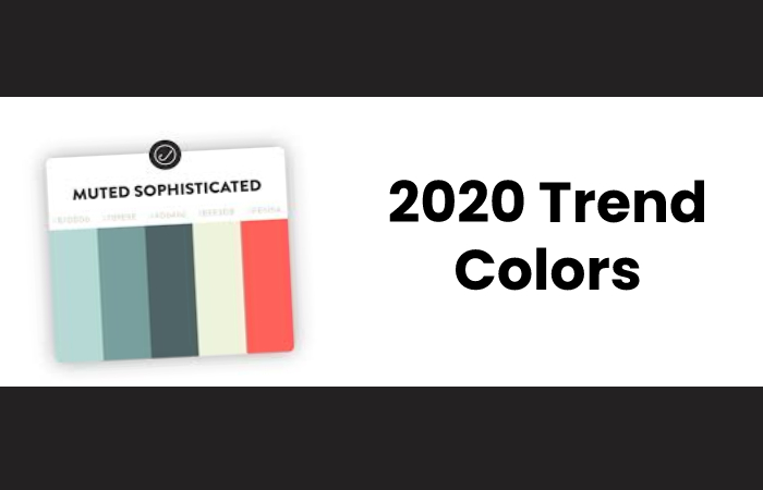 2020 Trend Colors