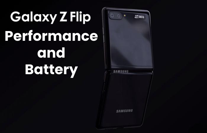 Performance and Battery of Galaxy Z Flip