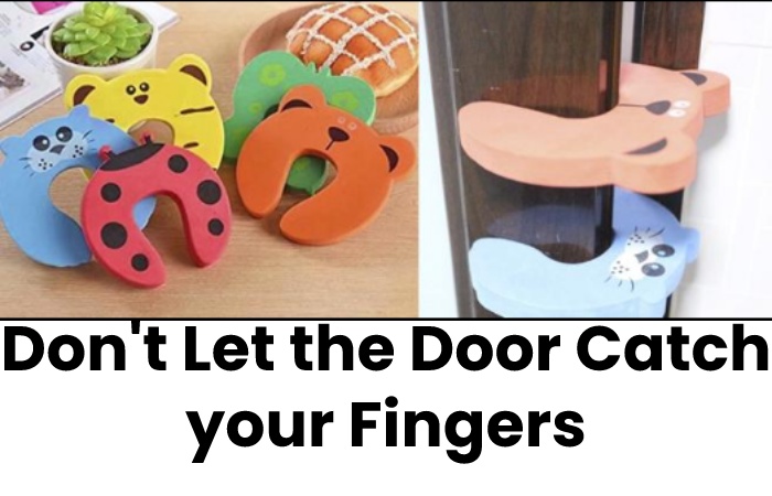 don't let the door catch your fingers