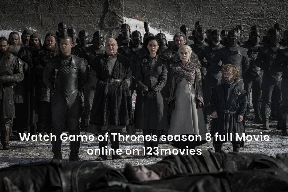 Thrones season 8 full Movie online 