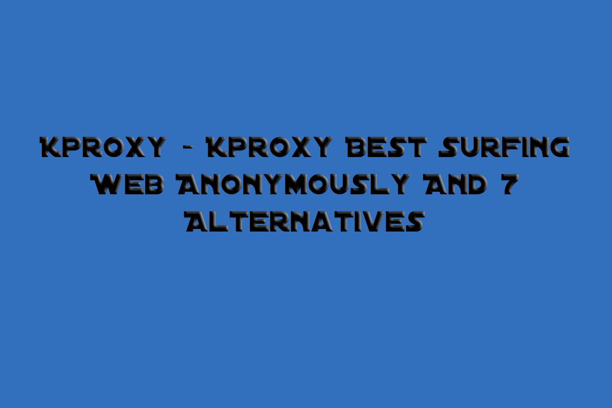 Kproxy extension for firefox download